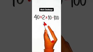 99% will Fail.. in this Easy Math Test 😱 #math #mathtest #mathchallenge #basicmath #easymath