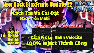 B.l.o.x Fruit New Hack Velocity Trên Pc Mới Nhất ( Mukuro V2 ) [Auto Fram-Auto Boss Raid And More!]