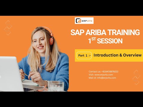 SAP Ariba Online Training - Session 1 | Part 1: Introduction & Overview of SAP Ariba