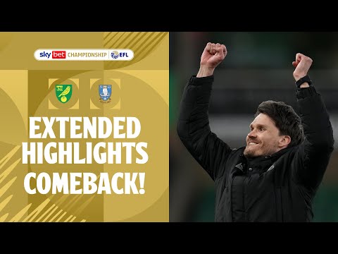 EPIC COMEBACK! | Norwich City v Sheffield Wednesday extended highlights