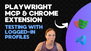 Playwright MCP + Chrome Extension: Testing with Logged-In Profiles