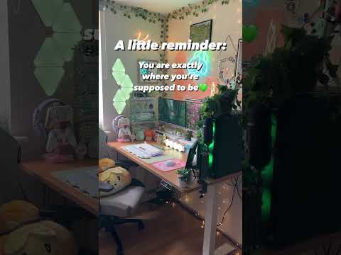 Just incase you needed a reminder💚 #cozy #desk #cozygaming #pcsetup