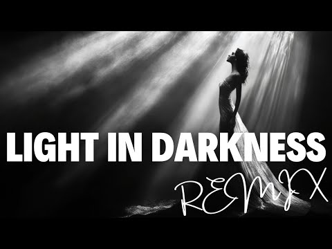 Light in Darkness (Remix) - Echoes of Tomorrow