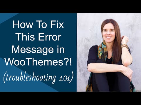 How To Fix This Error Message In WooThemes?! (WordPress)