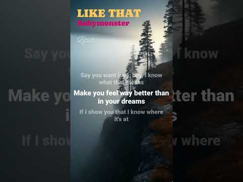 LIKE THAT #babymonster #babymon #lyrics