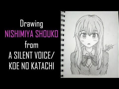 Drawing Nishimiya Shouko - A Silent Voice - Time Lapse #FanArtFriday