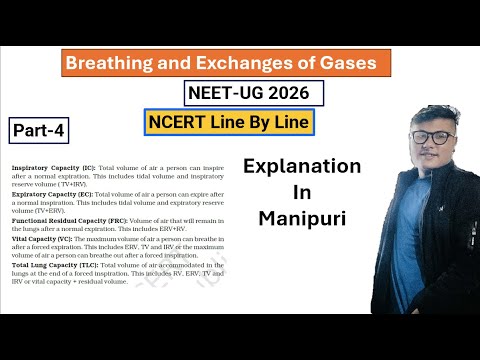 Breathing and Exchanges of gases || Part- 4 || NEET UG Foundation #ncert #neet #latestnews