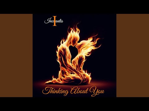 Thinking About You