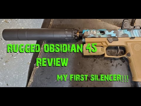 Review of the Rugged Obsidian 45!!! My Very First Silencer!!!