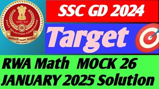 Rwa 26 JANUARY 2025 mock solution #ssc gd math mock solution # ssc gd mock solution