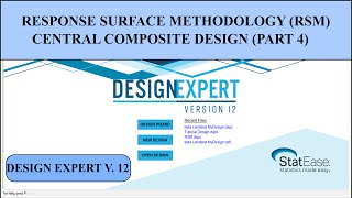 How to Use Design Expert Software for Response Surface Methodology (Part 4)