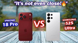 🔥 iPhone 18 Pro Vs Samsung Galaxy S25 Ultra | Which Phone is Better? 🤔