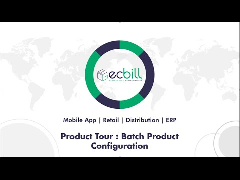 ecBill Software Batch Product Configuration