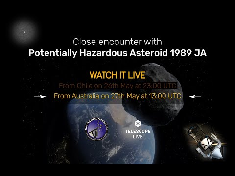 Potentially Hazardous Asteroid (7335) 1989 JA close encounter: live from Australia – 27 May 2022