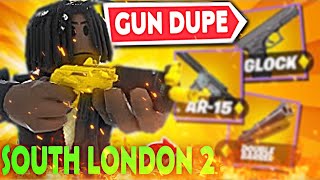 [FREE] South London 2 Dupe Guns Script!