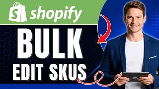 How to Bulk Edit Product SKUs in Shopify | Save Hours | Easily 2026