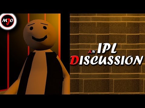 MAKE JOKE OF ||MJO|| - AN IPL DISCUSSION