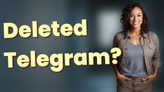 Do Deleted Telegram Messages Still Appear on Recipients’ Phones?