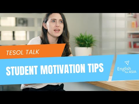Student Motivation Tips for ESL Learners - TESOL Talk