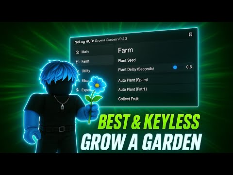 Grow A Garden Keyleas Script | Auto Quest, Auto Plant, Bypass Max Equip, Auto Water & More
