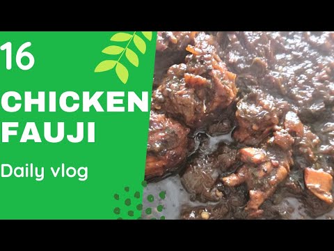 FAUJI Chicken || Daily Vlog 16