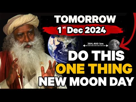 🔴UNBELIEVABLE | AFTER NEW MOON DAY | Must Do this One thing | Health and Spirituality | SADHGURU