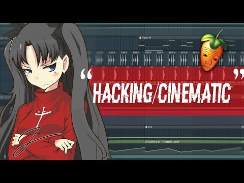 HACKING/CINEMATIC/TRAILER Music [FL Studio Project]