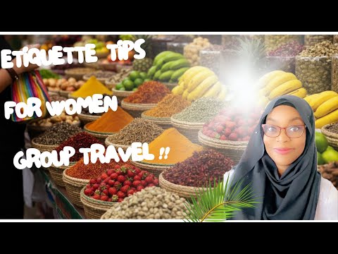 Travel Group Etiquette for Women