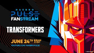 Transformers Studio Series Fanstream | June 2025 | Hasbro Pulse
