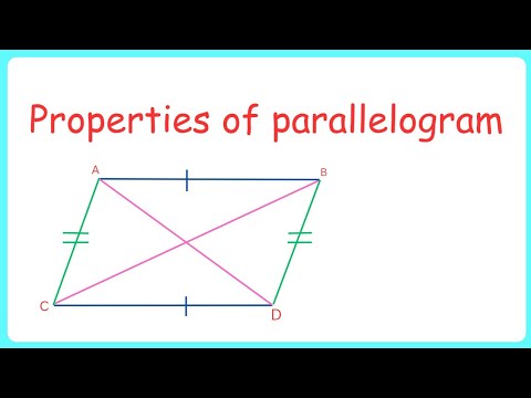 Parallelogram || Properties of parallelogram ||