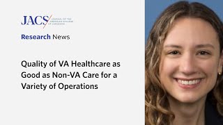 Quality of VA healthcare | Clinical News | ACS