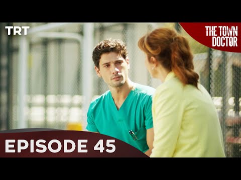 The Town Doctor - Episode 45