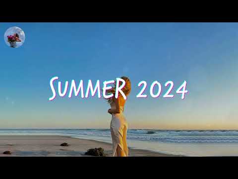 Best Summer Songs 2024 🍒 Summer Hits 2024 Playlist