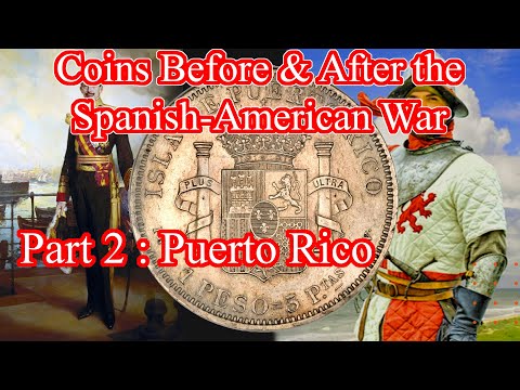 Silver Coins Before & After the Spanish American War Part 2: Puerto Rico - Alfonso XIII Coins