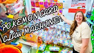 POKEMON CARD CLAW MACHINE IN JAPAN!?