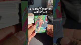 Let’s learn together with Zoro! ⚔️#onepiece #onepiececards #onepiecetcg #fyp