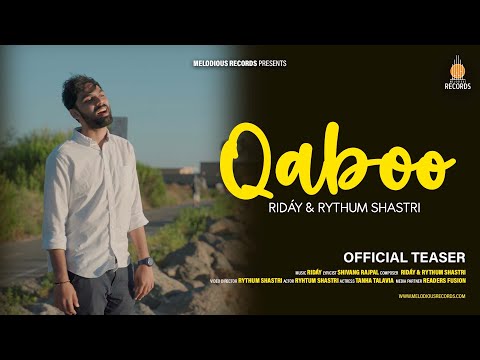 Qaboo: Song Teaser | Riday & Rythum Shastri | Melodious Records | Latest Song 2024