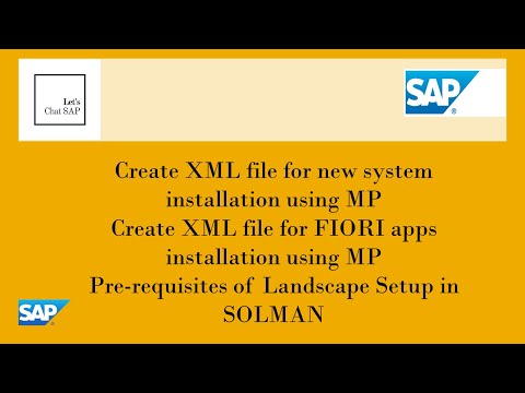 Part 4, 5 & 6 - How to create XML file for new system, FIORI apps and Solman pre-requisites
