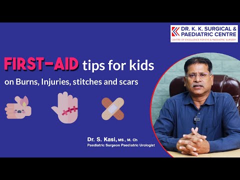 First Aid for Children: Burns, Injuries, Scars and Stitches by Dr.Kasi(Tamil)