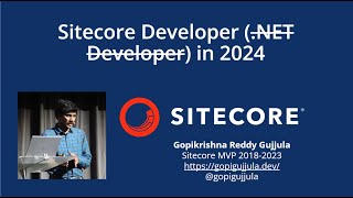 Sitecore Developer (❌.Net Developer❌) in 2024