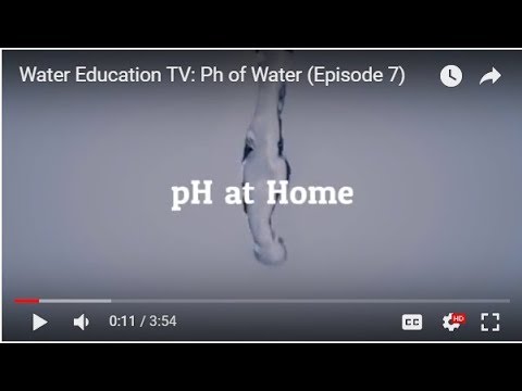 Water Education TV: Ph of Water (Episode 7)