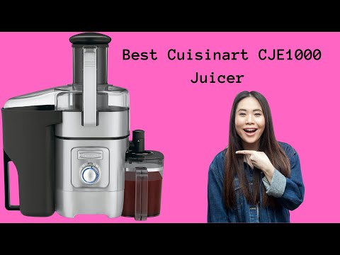 Cuisinart CJE 1000 die cast juice extractor reviews  Best Cuisinart juice extractor