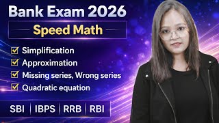 🔥Speed Math Masterclass for Bank Exams | DAY-116 | Er. Soni Jha SBI IBPS RRB | Bank Exam 2026