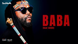 Sjava - Baba Feat Saudi (Official Lyric Video)