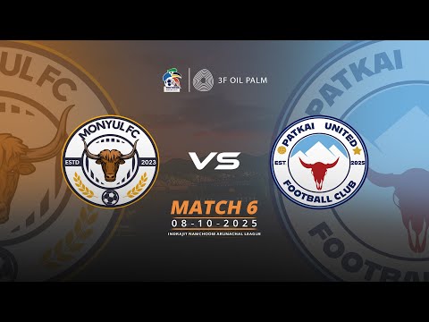 MONYUL FC vs PATKAI UNITED FC - Live  #INAL2025 - Match 6