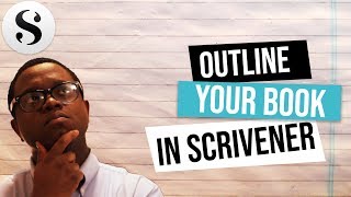 How to Outline a Novel in Scrivener