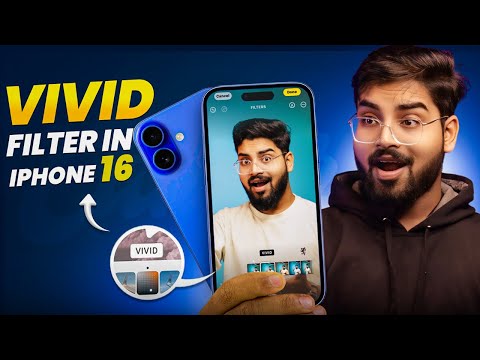 How to use Vivid filter in iPhone 16, 16 Pro, 16 Pro Max | iPhone 16 Vivid filter not showing