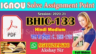 Solve Assignment Point BHIC-133:भारत का इतिहास: C .1206-1707  Ignou Solve Pdf to Whatsapp-9508209680