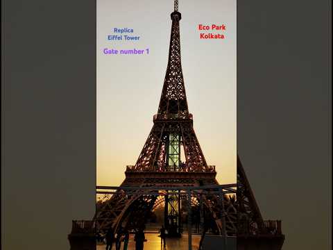 Eiffel Tower - Kolkata #eiffeltower #eiffeltoweratnight #ecoparknewtown #ecoparkvlog #ecopark #sorts