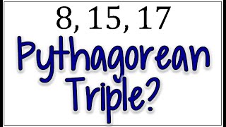 How to Identify Pythagorean Triples Using the Pythagorean Theorem
